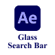 Glass Search Bar - VideoHive Item for Sale