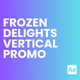 Frozen Delights Vertical Promo - VideoHive Item for Sale