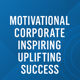Motivational Corporate Inspiring Uplifting Success
