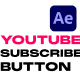 Clean Minimalistic YouTube Subscribe Buttons for After Effects - VideoHive Item for Sale