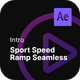 Intro - Sport Speed Ramp Seamless After Effects Project Files - VideoHive Item for Sale