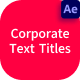 Corporate Text Titles - VideoHive Item for Sale