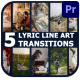 Lyric Line Art Transitions for Premiere Pro - VideoHive Item for Sale