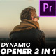 Dynamic Opener 2.0 | MOGRT - VideoHive Item for Sale