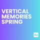 Vertical Memories Spring - VideoHive Item for Sale