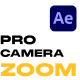 Pro Camera Zoom | Realistic Zoom & Handheld Camera Motion for After Effects - VideoHive Item for Sale