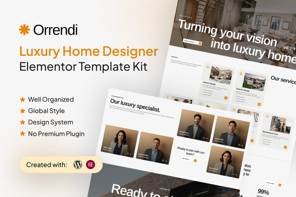 Orrendi  - Luxury Home Designer  Elementor Template Kit