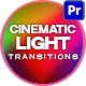 Cinematic Light Transitions For Premiere Pro - VideoHive Item for Sale