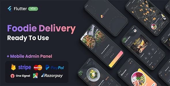 Pro Food Delivery - Complete Flutter + Multi-Restaurant Ordering System with Admin Panel