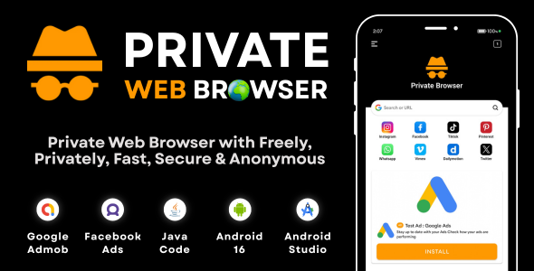 Private Web Browser with AdMob Ads Android