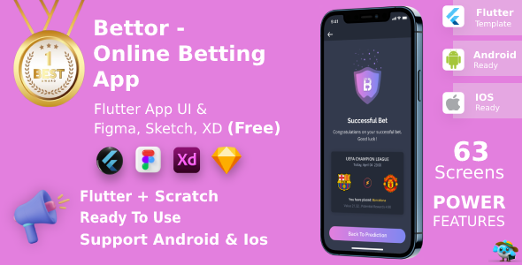 Bettor - Sports, E-sports & Casinos Game | Flutter | Figma + Sketch + XD FREE | Life Time Update