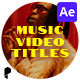 Music Video Title Templates For After Effects - VideoHive Item for Sale