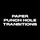 Paper Punch Hole Transitions - VideoHive Item for Sale
