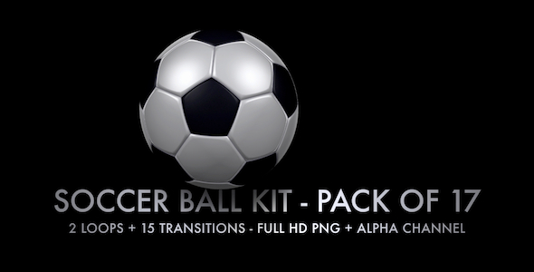 Soccer Ball Kit - 2 Loops + 15 Transitions