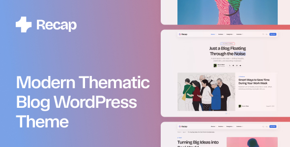 Recap - Modern Thematic Blog WordPress Theme