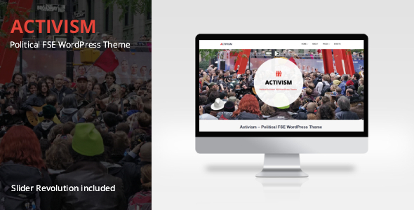 Activism - Political FSE WordPress Theme