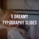 Dreamy Typography Slides - VideoHive Item for Sale