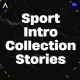Sport Intro Collection Stories Mogrt - VideoHive Item for Sale