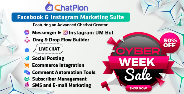 ChatPion: AI Chatbot for Facebook, Instagram, eCommerce, SMS/Email & Social Media Marketing (SaaS)