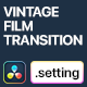 Vertical Vintage Film Transitions | Davinci Resolve Macros - VideoHive Item for Sale