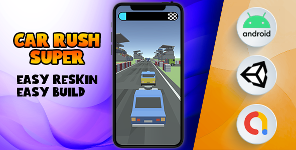 Car Rush Super - (Unity - Admob - Game)