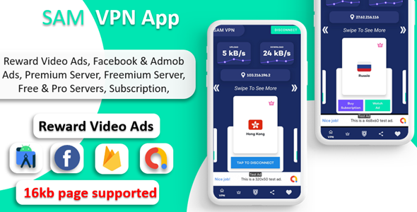 SAM VPN App - Secure VPN and Fast Servers VPN  | Reward Video Ads | Subscription | Admob & FB Ads