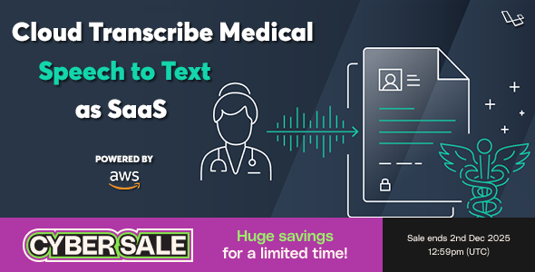 Cloud Transcribe Medical - Medical Speech to Text as SaaS