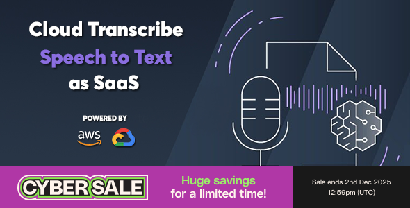 Cloud Transcribe - Speech to Text as SaaS