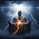 Dawn of Infinity