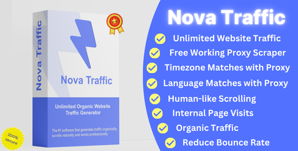 Nova Traffic - Organic Website Traffic Bot Visits Generator & Free Proxies Fetcher