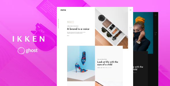 Ikken - Fashion Ghost Blog Theme