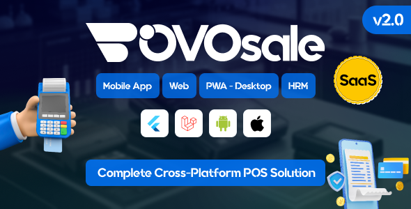 OvoSale - Complete Cross-Platform POS Solution | Android & iOS Mobile Apps, Web, PWA-Desktop | SaaS