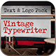 Vintage Typewriter - Text & Logo Pack - VideoHive Item for Sale