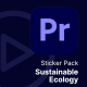 Social Media Reels - Sticker Pack Sustainable Ecology Premiere Pro Templates - VideoHive Item for Sale