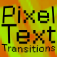 Pixel Text Transitions - VideoHive Item for Sale
