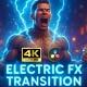 Electric FX Transition Pack – Powerful High-Voltage Motion FX DaVinci Resolve - VideoHive Item for Sale