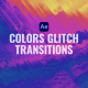 Colors Glitch Transitions - VideoHive Item for Sale