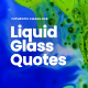 Liquid Glass Quotes - VideoHive Item for Sale