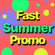 Fast Summer Promo - VideoHive Item for Sale