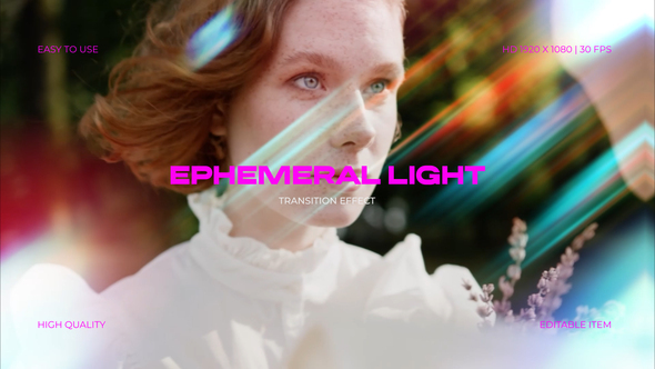 Ephemeral Light Transition