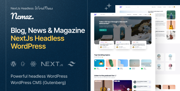Ncmaz - NextJs Headless WordPress Blog Magazine