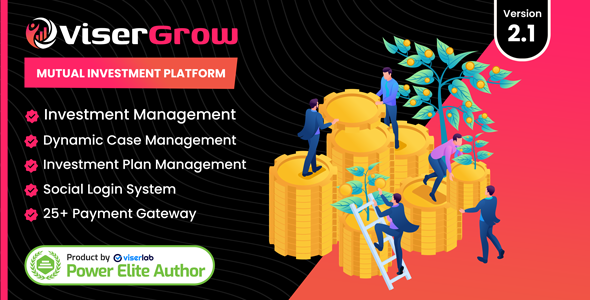 ViserGrow - Mutual Investment Platform