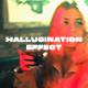 Hallucination Effect - VideoHive Item for Sale