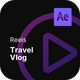 Reels - Travel Vlog - VideoHive Item for Sale