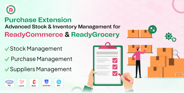 Purchase Extension - Advanced Stock & Inventory Management for ReadyCommerce & ReadyGrocery
