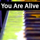 You Are Alive - AudioJungle Item for Sale