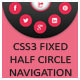 CSS3 Fixed Half Circle Navigation - CodeCanyon Item for Sale