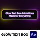 Glow Text Box Animations - VideoHive Item for Sale