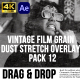 Vintage Film Grain Dust & Stretch Overlays FX Pack AE - VideoHive Item for Sale
