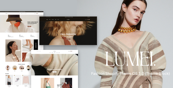 Lumei - Fashion Shopify Theme OS 3.0 (Theme Block)